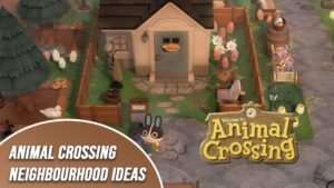 Animal Crossing Neighbourhood Ideas