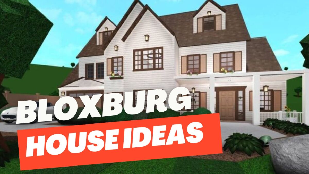 Amazing Bloxburg House Ideas That Bloxburg Players Can’t Miss