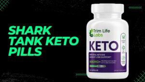 Shark Tank Keto Pills